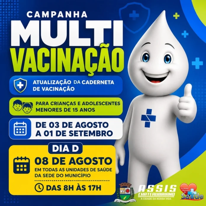 assis-chateaubriand-realiza-campanha-de-multivacinacao-para-criancas-e-adolescentes-menores-de-15-anos-webp-696x696
